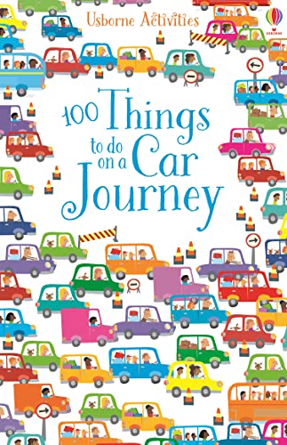 Imagen de archivo de 100 Things to Do on a Car Journey (Usborne Activities) (Things To Make And Do) a la venta por SecondSale