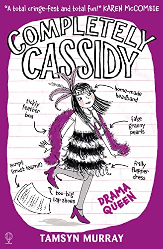 Imagen de archivo de Completely Cassidy Drama Queen: 03 a la venta por WorldofBooks