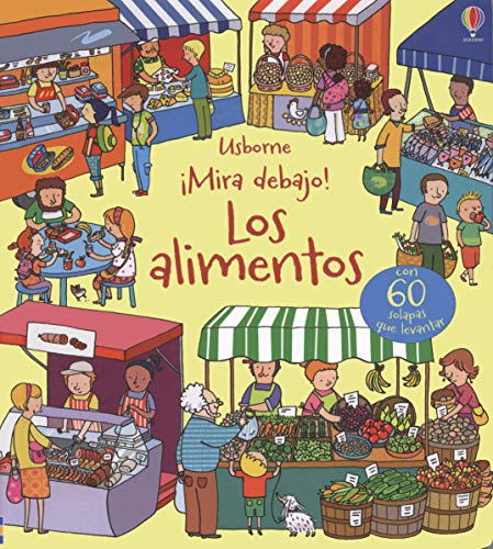 Imagen de archivo de Mira debajo LOS ALIMENTOS a la venta por LIBRERIA PETRARCA