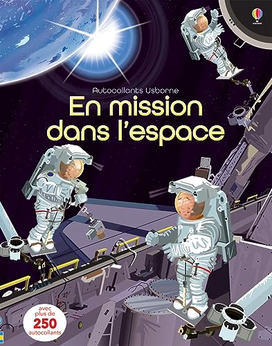 Stock image for En mission dans l'espace - Autocollants Usborne for sale by medimops