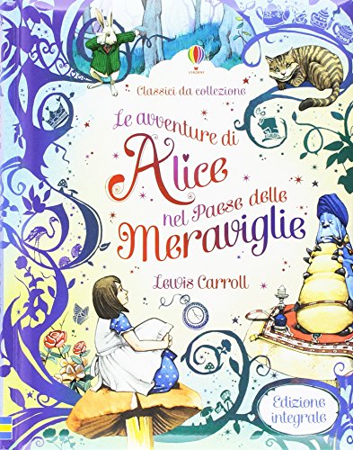 Beispielbild fr Le avventure di Alice nel paese delle meraviglie. Ediz. illustrata Carroll, Lewis; Parreno, Fran; Rusconi, A. and Mambrini, S. zum Verkauf von Librisline