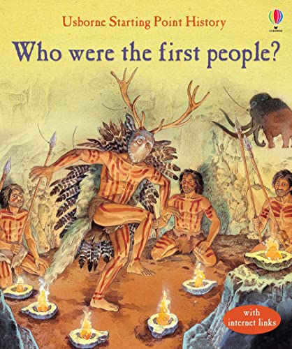 Stock image for Who Were the First People? (Starting Point History) for sale by WorldofBooks