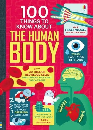 Imagen de archivo de 100 Things to Know About the Human Body a la venta por Blackwell's