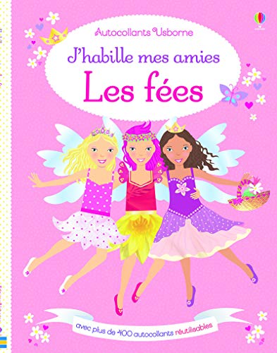Stock image for J'habille mes amies - Les fes - Autocollants Usborne for sale by medimops