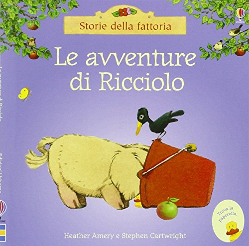 9781474918374: Le avventure di Ricciolo. Ediz. illustrata (Storie della fattoria)