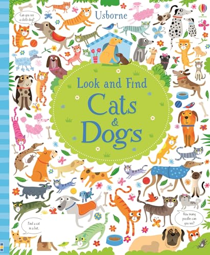 Imagen de archivo de Look and Find Cats and Dogs (Look and Find) a la venta por Zoom Books Company