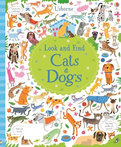 Stock image for Look and Find Cats and Dogs (Look and Find) for sale by Zoom Books Company