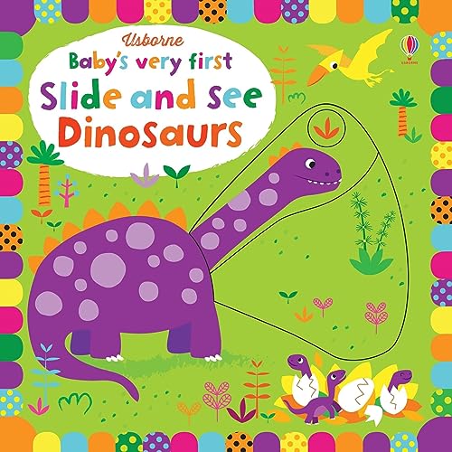 Beispielbild fr Baby's Very First Slide and See Dinosaurs (Baby's Very First Books) zum Verkauf von AwesomeBooks