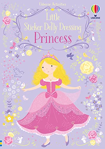 Beispielbild fr Little Sticker Dolly Dressing Princess zum Verkauf von AwesomeBooks