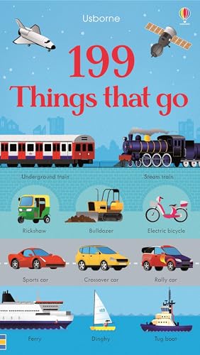Stock image for 199 Things That Go (199 Pictures) for sale by WorldofBooks