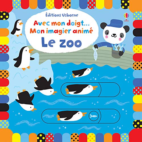 Stock image for Avec mon doigt. Mon imagier anim - Le zoo for sale by Ammareal