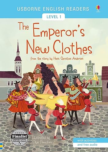 The Emperor's New Clothes : Level 1. With activities and free audio - Hans Christian Andersen