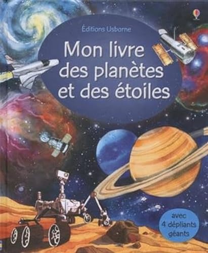 Stock-Bild f�r Mon livre des plan�tes et des �toiles: Avec 4 d�pliants g�ants