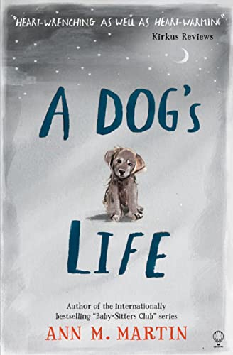 A Dog's Life - Ann M. Martin