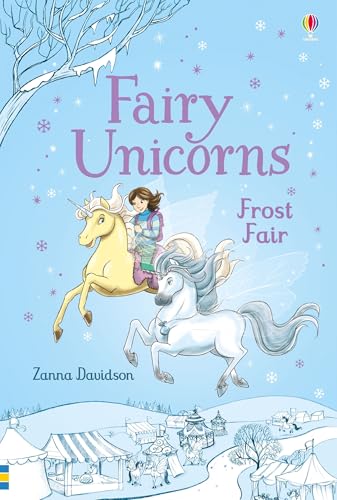 Stock image for Fairy Unicorns Frost Fair (Young Reading Series 3 Fiction) for sale by AwesomeBooks