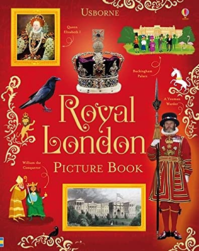 Beispielbild fr Usborne Royal London Picture Book zum Verkauf von Blackwell's