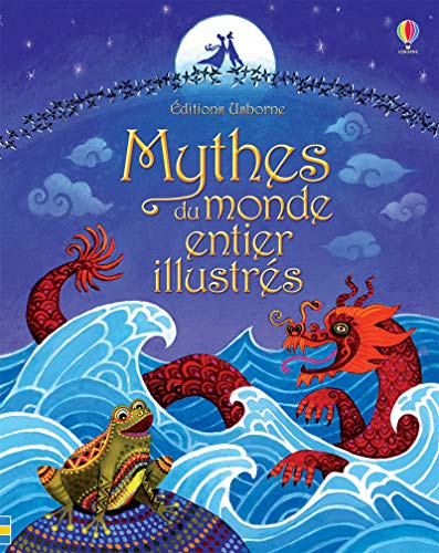 Beispielbild fr Mythes Du Monde Entier Illustrs zum Verkauf von RECYCLIVRE