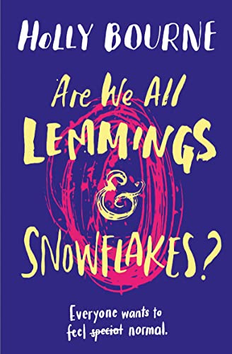 Stock image for Are we all Lemmings & Snowflakes ? for sale by SecondSale