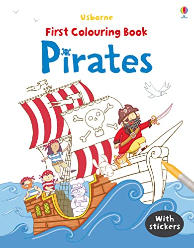 Beispielbild fr First Colouring Book Pirates (First Colouring Books) (First Colouring Books with stickers) zum Verkauf von AwesomeBooks