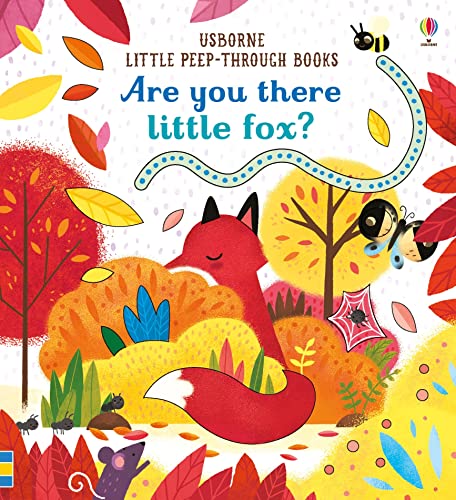 Beispielbild fr Are You There Little Fox? (Little Peep-Through Books): 1 zum Verkauf von AwesomeBooks