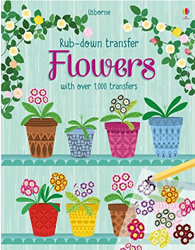 Beispielbild fr Flowers (Rub-down Transfer Books) zum Verkauf von AwesomeBooks