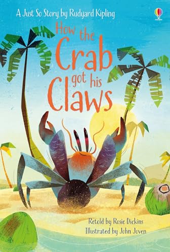 Beispielbild fr How the Crab Got His Claws (First Reading Level 1) zum Verkauf von AwesomeBooks