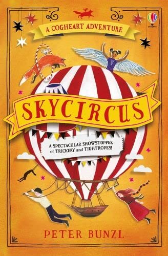 Beispielbild fr Skycircus (The Cogheart Adventures #3): The bestselling, heart-stopping adventure! zum Verkauf von WorldofBooks