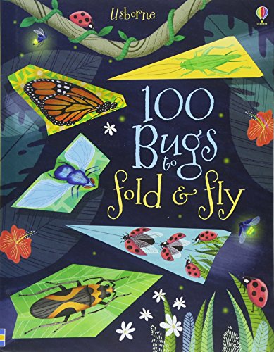 Stock image for 100 Bugs to Fold and Fly for sale by WorldofBooks