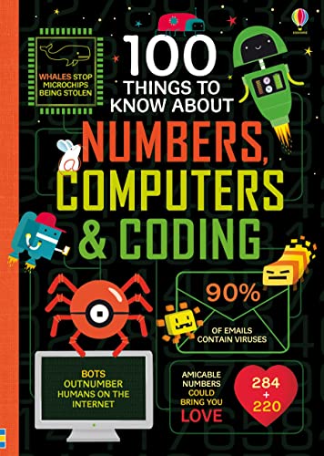 Stock image for 100 Things to Know About Numbers, Computers &amp; Coding for sale by Blackwell's