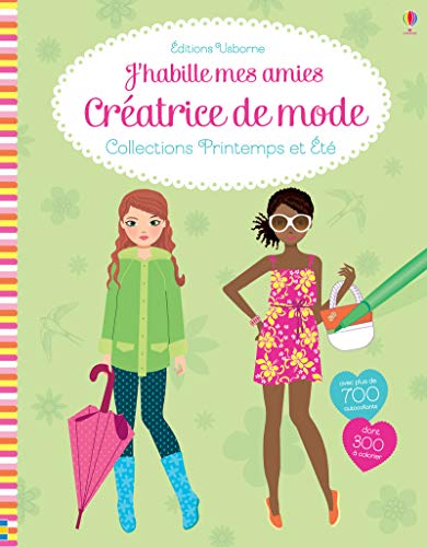 9781474944700: J'habille mes amies - Cratrice de mode - CollectiONS Printemps et Et