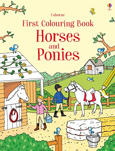 Beispielbild fr First Colouring Book Horses and Ponies (First Colouring Books) zum Verkauf von AwesomeBooks