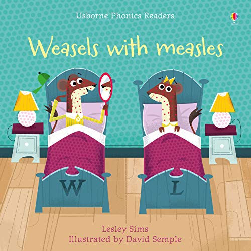 Stock image for Weasels With Measles (Phonics Readers) for sale by AwesomeBooks