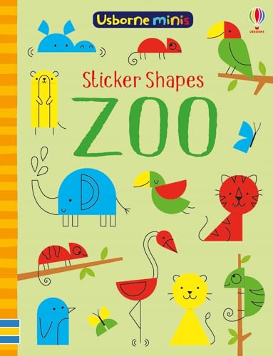 Beispielbild fr Sticker Shapes Zoo: 1 (Usborne Minis) zum Verkauf von WorldofBooks