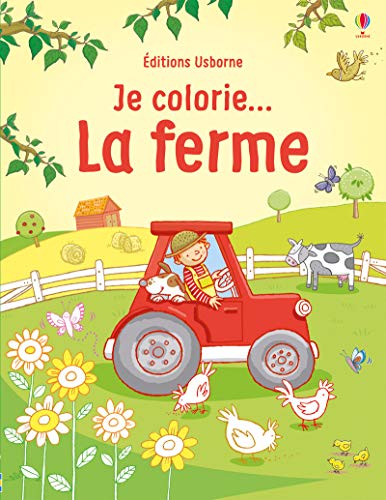 Beispielbild fr Je colorie. La ferme Johansson, Cecilia; Ever, Claire et Allen, Francesca zum Verkauf von BIBLIO-NET