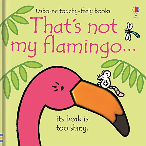 Beispielbild fr That's not my flamingo. zum Verkauf von AwesomeBooks