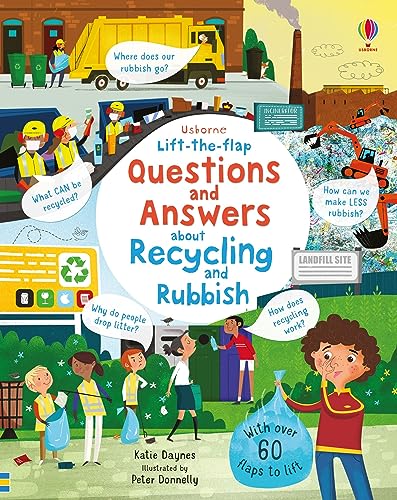 Beispielbild fr Lift the Flap Questions and Answers about Recycling and Rubbish: 1 (Lift-the-Flap Questions Answers) zum Verkauf von Front Cover Books