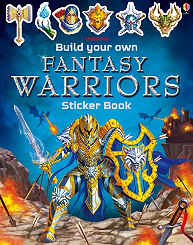 9781474952101: Build Your Own Fantasy Warriors Sticker Book (Build Your Own Sticker Book): 1