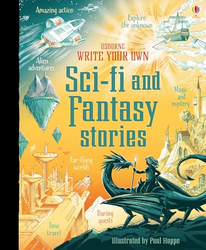 Beispielbild fr Write Your Own Sci-Fi and Fantasy Stories zum Verkauf von Blackwell's