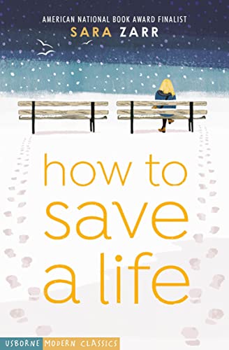 9781474958677: How To Save A Life (Usborne Modern Classics)