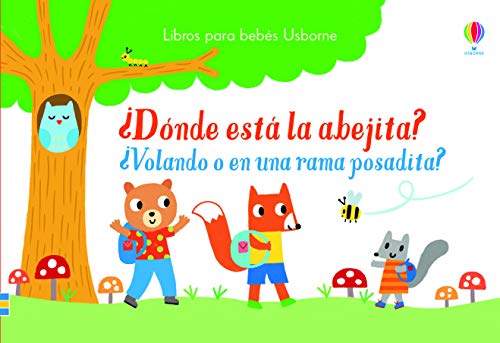 Imagen de archivo de Dnde est la abejita? (Libros para bebs Usborne) a la venta por medimops