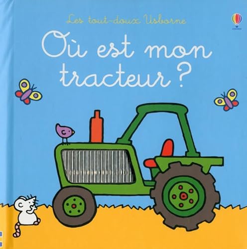 Stock image for Où est mon tracteur ?: Ou est mon tracteur ? (Les tout-doux Usborne) for sale by WeBuyBooks 2