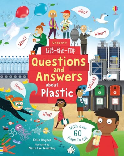 Stock image for Usborne Lift-the-Flap Questions and Answers About Plastic for sale by Blackwell's