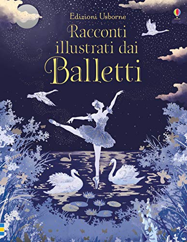 Beispielbild fr Racconti illustrati dai balletti [Hardcover] (ita) zum Verkauf von Brook Bookstore
