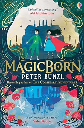 Beispielbild fr Magicborn: A dazzling adventure perfect for Christmas, new for 2022 from the author of Cogheart zum Verkauf von AwesomeBooks