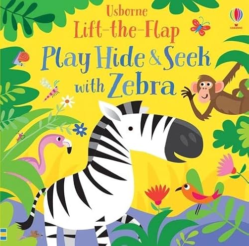 Beispielbild fr Play Hide and Seek with Zebra: 1 (Play Hide & Seek, 9) zum Verkauf von AwesomeBooks