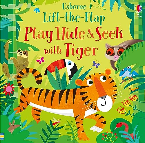 Stock image for Play Hide &amp; Seek With Tiger for sale by Blackwell's