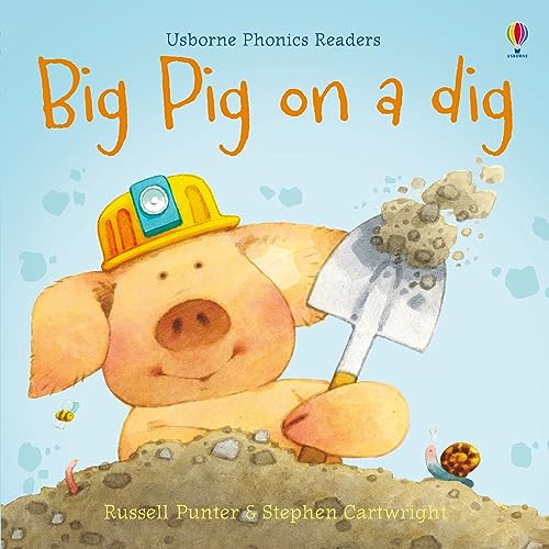 Beispielbild fr Big Pig on a dig zum Verkauf von Reliant Bookstore