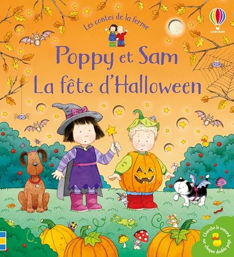 Beispielbild fr Poppy et Sam - La fête d'Halloween - Les contes de la ferme zum Verkauf von WorldofBooks