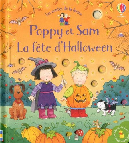 Stock image for Poppy et Sam - La fête d'Halloween - Les contes de la ferme for sale by WorldofBooks
