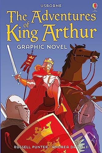 Stock image for The Adventures of King Arthur Graphic Novel (Graphic Novels): 1 (Usborne Graphic Novels) for sale by WorldofBooks